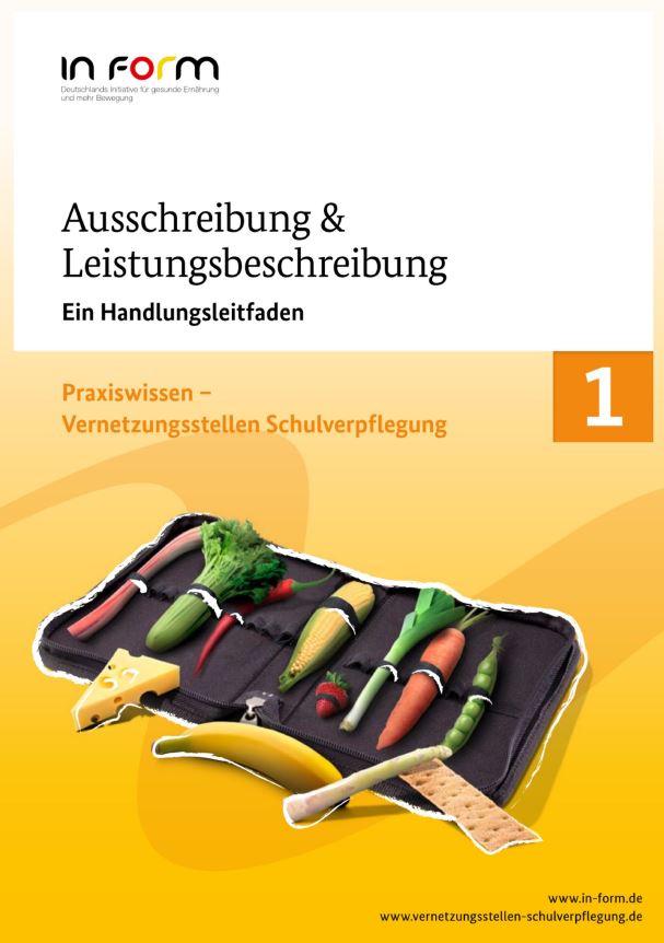 Abbildung der IN FORM Broschüre "Ausschreibung und Leistungsbeschreibung - Ein Handlungsleitfaden"